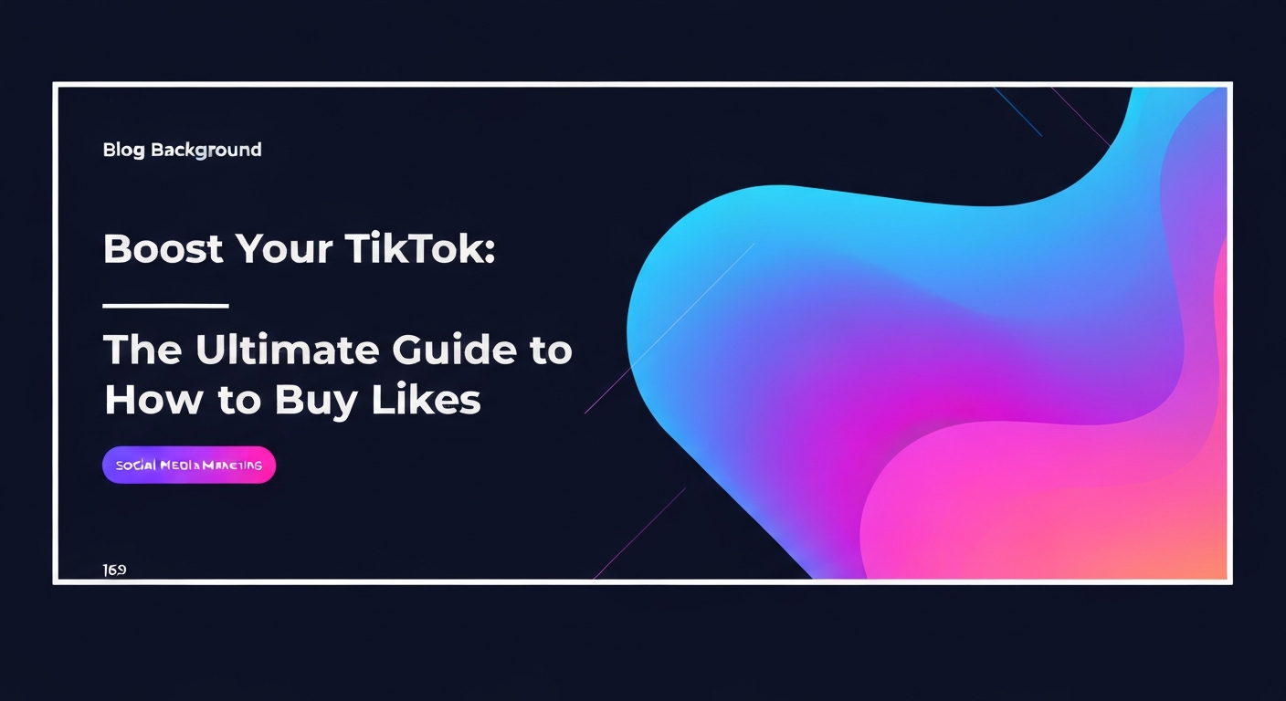 how-to-buy-tiktok-likes-smm-panel-guide