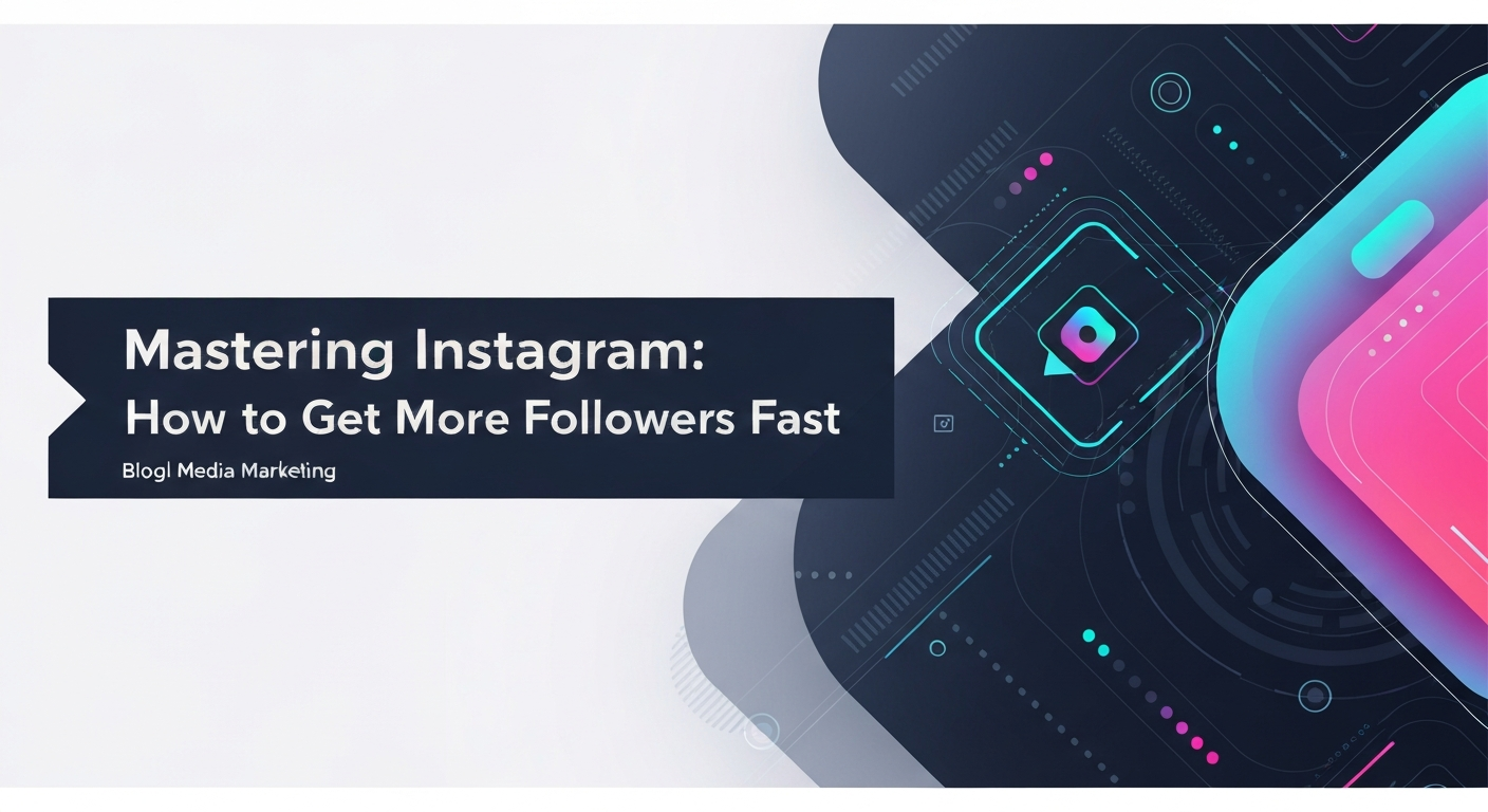how-to-get-instagram-followers-fast